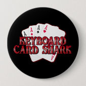 Badge Rond 10 Cm Bouton Clavier Card Shark (Devant)
