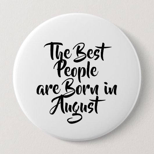 Badge Rond 10 Cm Bouton d'anniversaire de "août" (Devant)