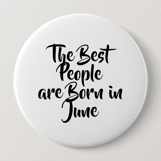 Badge Rond 10 Cm Bouton d'anniversaire de "juin" (Devant)