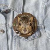 Badge Rond 10 Cm Bouton d'écureuil (En situation)