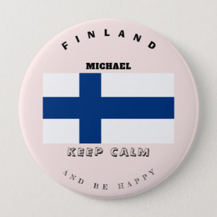 Badge Rond 10 Cm Bouton Drapeau Conserver le calme et la Finlande