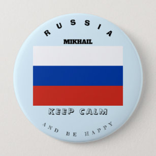Badge Rond 10 Cm Bouton Drapeau Conserver le calme et la Russie
