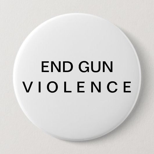Badge Rond 10 Cm Bouton Fin du message de violence d'arme (Devant)