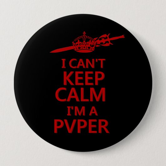 Badge Rond 10 Cm Bouton Garder le calme PVP Gamer (Devant)
