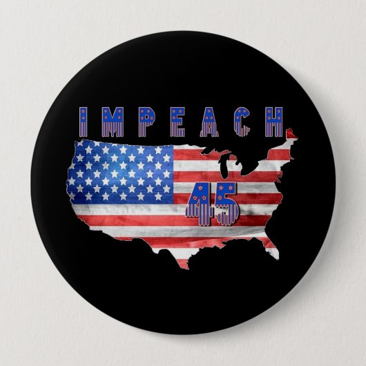 Badge Rond 10 Cm Bouton Impeach 45 États-Unis (Devant)