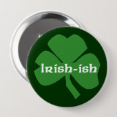 Badge Rond 10 Cm Bouton "Irlandais-ish" (Devant & derrière)