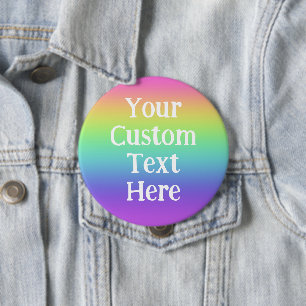 Badge Rond 10 Cm Bouton personnalisé Big Rainbow Pin-On
