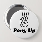 Badge Rond 10 Cm Bouton PonyUp (Devant & derrière)