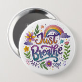 Badge Rond 10 Cm Bouton "Respirez simplement" (Devant & derrière)
