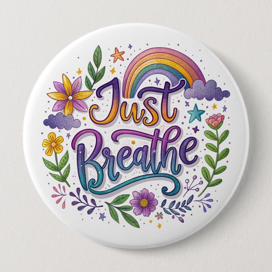 Badge Rond 10 Cm Bouton "Respirez simplement" (Devant)