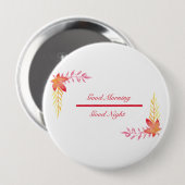 Badge Rond 10 Cm Bouton rond Good Morning & Good Night Round (Devant & derrière)