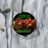 Badge Rond 10 Cm Bouton terrible de nuit (En situation)