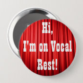 Badge Rond 10 Cm Bouton vocal de repos (Devant & derrière)