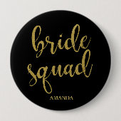 Badge Rond 10 Cm Bride Squad Stylish Calligraphie Parties scintilla (Devant)
