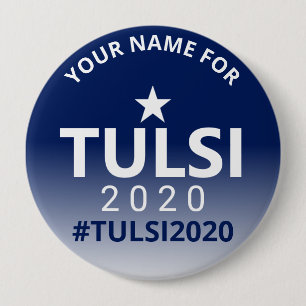 Badge Rond 10 Cm Campagne électorale Tulsi 2020 aux États-Unis Po