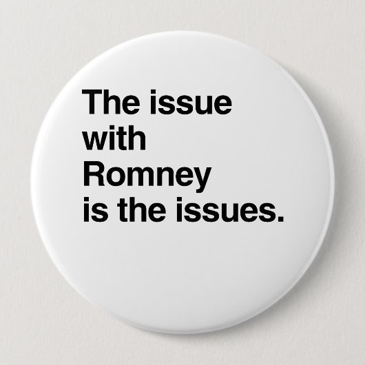 Badge Rond 10 Cm Ce problème avec Romney est le problème.png (Devant)
