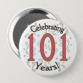 Badge Rond 10 Cm Célébration du bouton énorme d'anniversaire de 101 (Devant & derrière)
