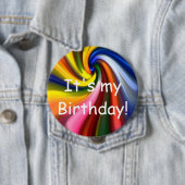 Badge Rond 10 Cm C'est mon anniversaire ! Bouton (En situation)