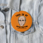 Badge Rond 10 Cm C'est mon costume de Vladimir Poutine - je ne (En situation)