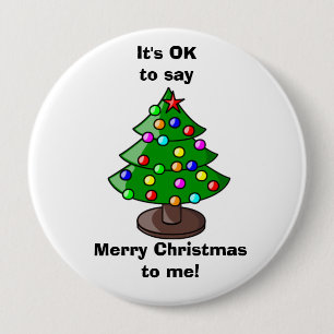 Badge Rond 10 Cm C'est Ok de me dire Joyeux Noël Bouton