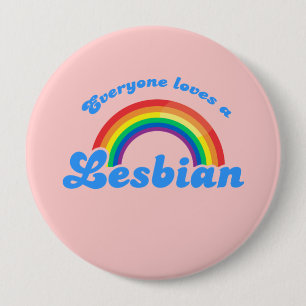 Badge Rond 10 Cm Chacun aime une lesbienne
