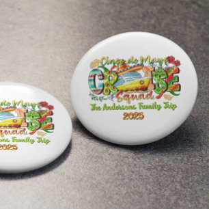Badge Rond 10 Cm Chemise de croisière Cinco De Mayo Nom et année pe