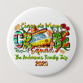 Badge Rond 10 Cm Chemise de croisière Cinco De Mayo Nom et année pe (Devant)
