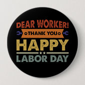 Badge Rond 10 Cm Cher Merci ouvrier Joyeux jour ouvrier (Devant)