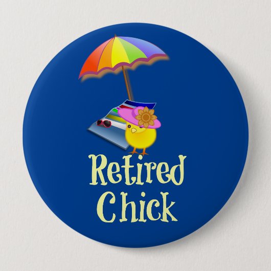 Badge Rond 10 Cm Chick Retraité, Design Décoratif. (Devant)