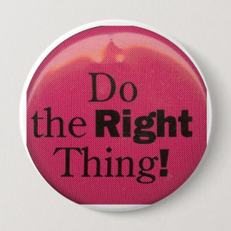 Badge Rond 10 Cm Choisissez ceci pour la positivité et continuez