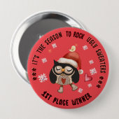 Badge Rond 10 Cm Chouette moche 1er vainqueur Chouette rouge (Devant & derrière)