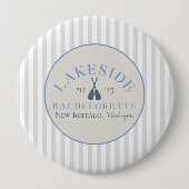 Badge Rond 10 Cm Classic Lake Bachelorette Girls Week-end (Devant)
