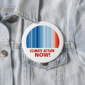 Badge Rond 10 Cm Climate Action Now ! Global Warming Stripes (En situation)