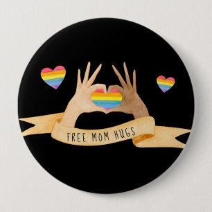 Badge Rond 10 Cm Coeurs mains Libres Maman Hugs Rainbow LGBTQ Pri