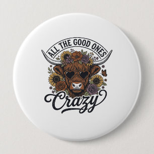 Badge Rond 10 Cm Conception de citation folle florale de vache des 