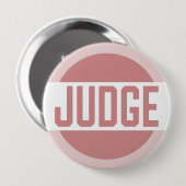 Badge Rond 10 Cm Concours des juges roses (Devant & derrière)