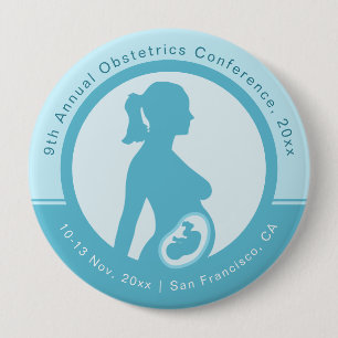 Badge Rond 10 Cm Conférence Médicale sur l'obstétrique et la gynéco