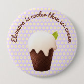 Badge Rond 10 Cm Cooler Than Ice Cream – Mint&Chocolate Cup Button (Devant)