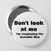 Badge Rond 10 Cm Cosplay de l'homme invisible (Devant & derrière)