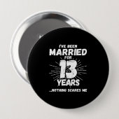 Badge Rond 10 Cm Couples mariés 13 ans drôle 13ème anniversaire (Devant & derrière)