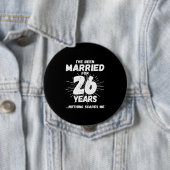 Badge Rond 10 Cm Couples mariés 26 ans drôle 26e anniversaire (En situation)