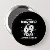 Badge Rond 10 Cm Couples Married 69 Years Funny 69th Anniversary (Devant & derrière)