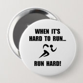 Badge Rond 10 Cm Courez dur (Devant & derrière)