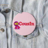 Badge Rond 10 Cm Cousin N°1 (En situation)
