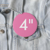 Badge Rond 10 Cm Coutume 4" modèle rond énorme de blanc de bouton (En situation)