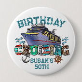 Badge Rond 10 Cm Croisière d'anniversaire personnalisée (Devant)