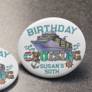 Badge Rond 10 Cm Croisière d'anniversaire personnalisée