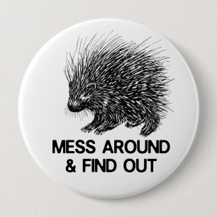 BADGE ROND 10 CM DÉCOUVREZ LE PORCUPINE ET DÉCOUVREZ-LE