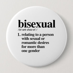 Badge Rond 10 Cm Définition bisexuelle - Termes LGBTQ définis -