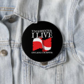 Badge Rond 10 Cm Diver Down - Scuba Diving Quotes (En situation)